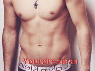 Yourdreaman