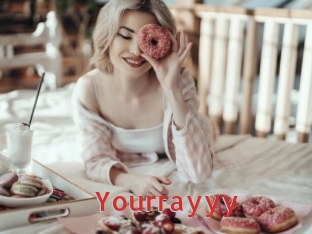 Yourrayyy