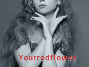 Yourredflower
