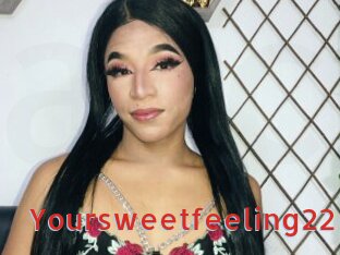 Yoursweetfeeling22