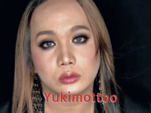 Yukimottoo