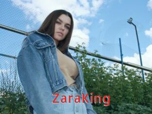 ZaraKing