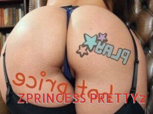 ZPRINCESS_PRETTYz